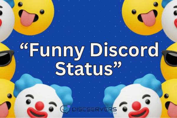 funny-discord-status-ideas